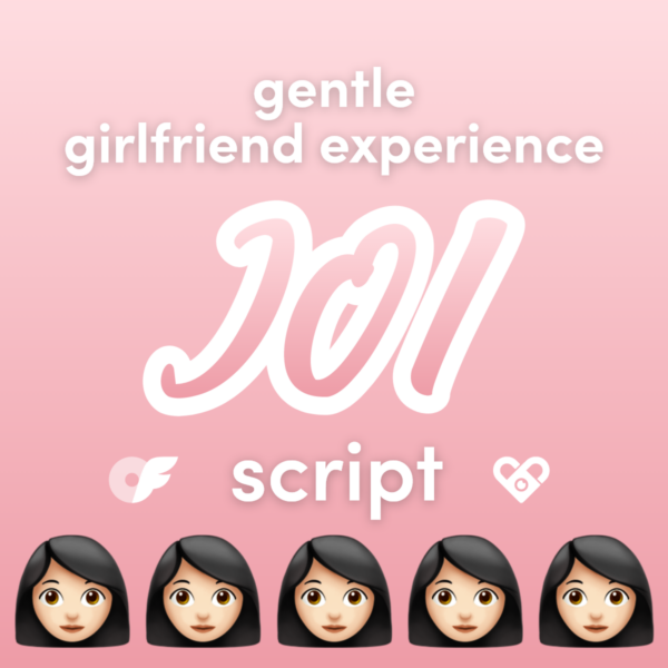 Gentle GFE JOI Script