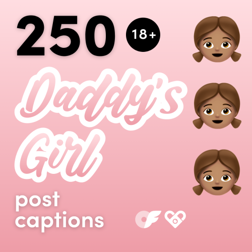 daddy's girl onlyfans captions