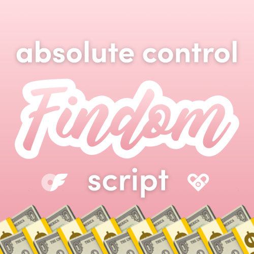 Absolute Control Findom Script